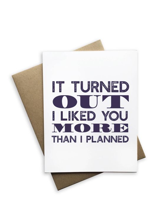 It Turned Out I Liked You
