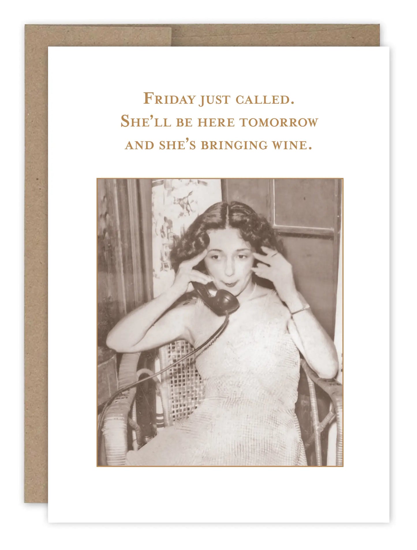 Friday Just Called