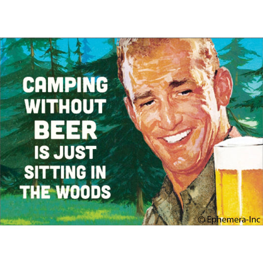 Camping Without Beer Magnet