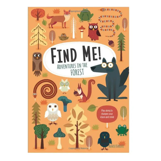 Find Me! Adventurers In The Forest Activity Book