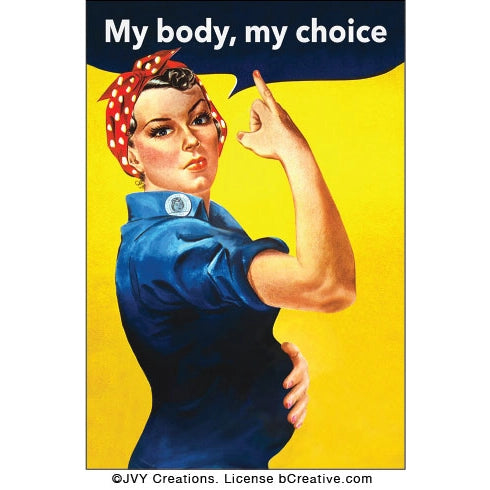 My Body, My Choice Magnet